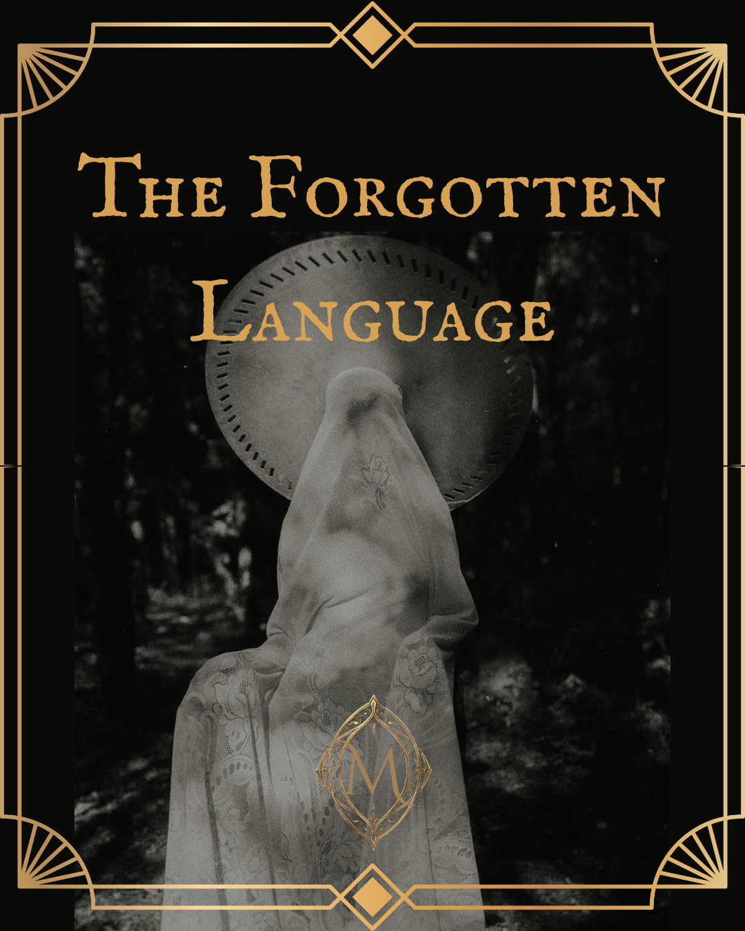 The Forgotten Language